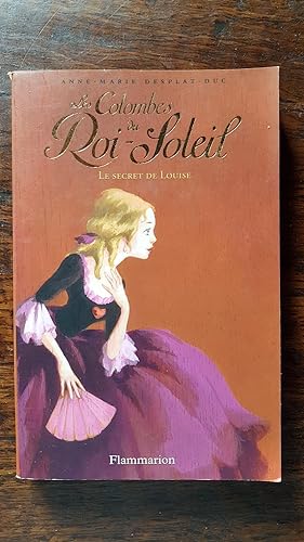 Les Colombes Du Roi-Soleil 2/ Le Secret De Louise