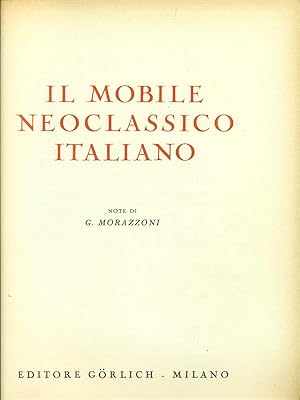 Il Mobile Neoclassico Italiano