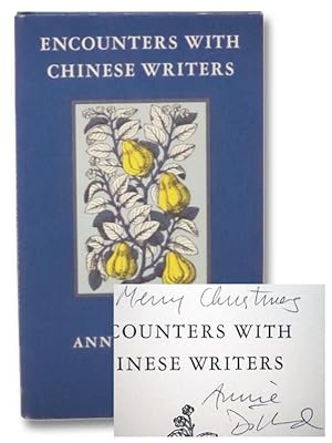 Seller image for Encounters with Chinese Writers for sale by Yesterday's Muse, ABAA, ILAB, IOBA