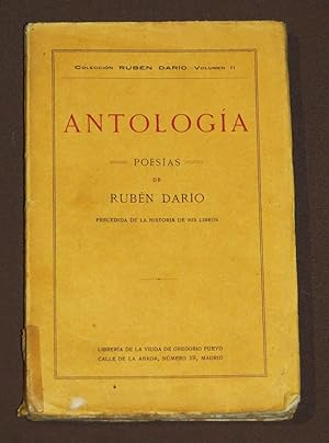 Imagen del vendedor de Antologia. Poesas De Rubn Daro Precedida De La Historia De Mis Libros a la venta por Librera Urbe