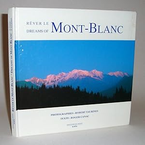 Rêver le / Dreams of Mont-Blanc