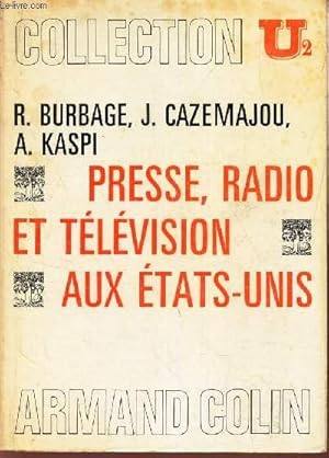 Image du vendeur pour PRESSES, RADIO ET TELEVISION AUX ETATS-UNIS. mis en vente par Le-Livre