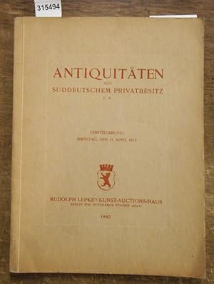 Imagen del vendedor de Antiquitten aus Sddeutschem Privatbesitz. Beitrge aus verschiedenen Sammlungen. Altes Kunstmobiliar-Meiener und sddeutsches Porzellan, silberne Gefe - Gobelins, alte Teppiche, Arbeiten in Gold und Email, Miniaturen, Bcher, Kupferstiche, Stammbcher usw. a la venta por Antiquariat Carl Wegner