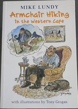 Bild des Verkufers fr Armchair Hiking in the Western Cape zum Verkauf von Chapter 1