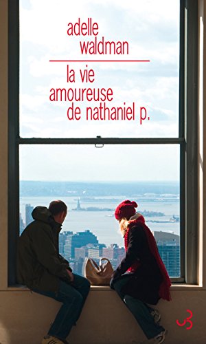 Seller image for La vie amoureuse de Nathaniel P for sale by librairie philippe arnaiz