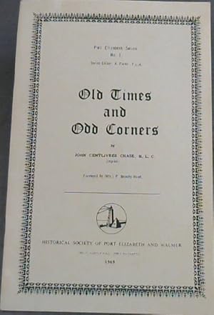 Imagen del vendedor de Old Times and Odd Corners (Port Elizabeth Series) a la venta por Chapter 1