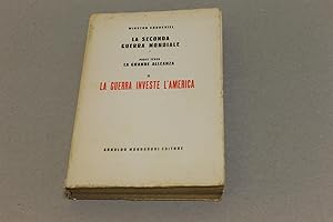 Immagine del venditore per La seconda guerra mondiale. Parte terza: la Grande Alleanza. Volume II: La guerra investe l'America venduto da Amarcord libri