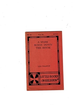 Bild des Verkufers fr A Spark burns Down the House (Little Books on Religion. no. 161.) zum Verkauf von Gwyn Tudur Davies