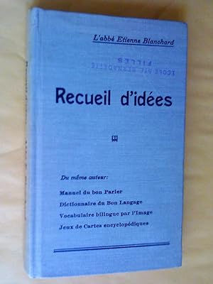 Seller image for Recueil d'ides, troisime dition for sale by Claudine Bouvier