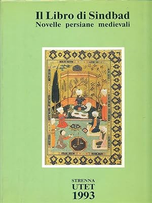 Immagine del venditore per Il Libro di Sindbad. Novelle persiane medievali venduto da Librodifaccia
