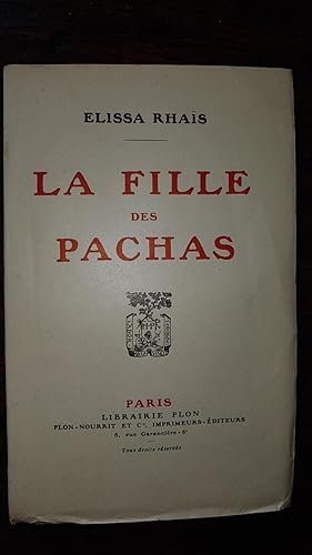 Seller image for La fille des Pachas. Edition originale. for sale by AHA BOOKS