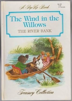 The Wind in the Willows The River Bank Treasury Collection
