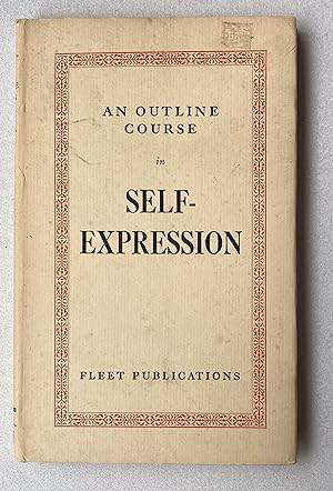 Bild des Verkufers fr Outline Course in Self-Expression zum Verkauf von Light and Shadow Books