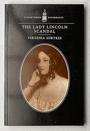 Seller image for Lady Lincoln Scandal for sale by Light and Shadow Books