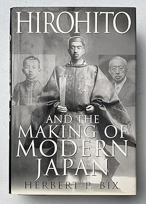 Seller image for Hirohito and the Making of Modern Japan for sale by Light and Shadow Books