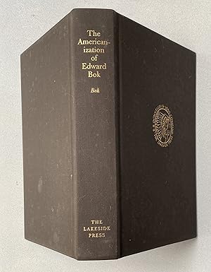 Seller image for Americanization of Edward Bok : The Autobiography of a Dutch Boy Fifty Years After for sale by Light and Shadow Books