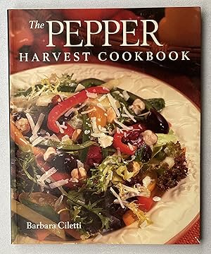 Seller image for Pepper Harvest Cookbook for sale by Light and Shadow Books
