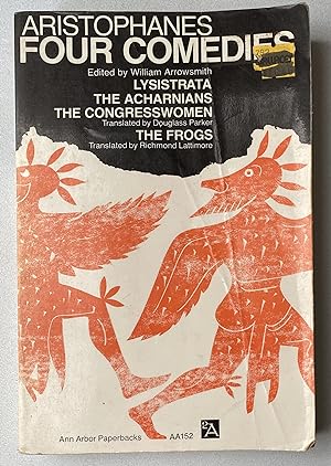 Seller image for Aristophanes, Four Comedies : Lysistrata, the Acharnians, the Congresswomen, the Frogs for sale by Light and Shadow Books
