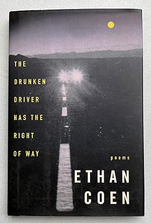 Immagine del venditore per Drunken Driver Has the Right of Way venduto da Light and Shadow Books