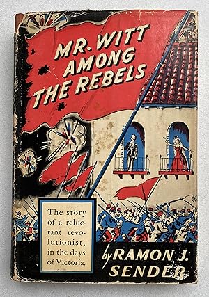 Imagen del vendedor de Mr. Witt Among the Rebels a la venta por Light and Shadow Books