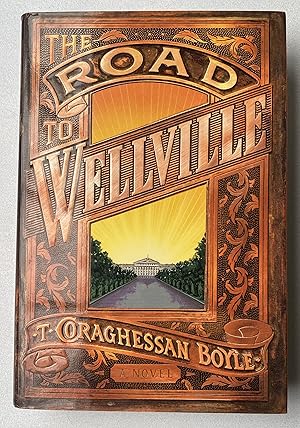 Image du vendeur pour Road to Wellville mis en vente par Light and Shadow Books