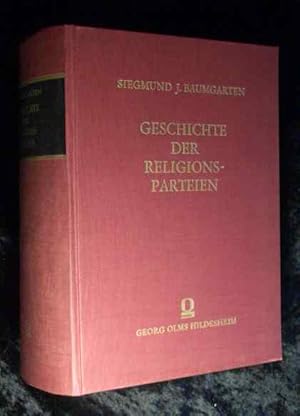 Geschichte der Religionsparteien. Reprograf. Nachdr. d. Ausg. Halle 1766. Siegmund Jacob Baumgart...