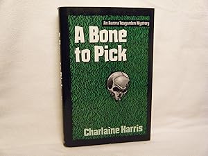 Seller image for A Bone to Pick for sale by curtis paul books, inc.