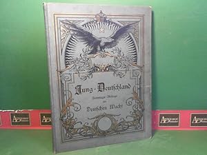 Jung-Deutschland - Sonntags-Beilage der Deutschen Wacht - 7.Jahrgang 1900, Heft 1-52.