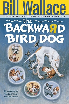 Immagine del venditore per The Backward Bird Dog (Paperback or Softback) venduto da BargainBookStores