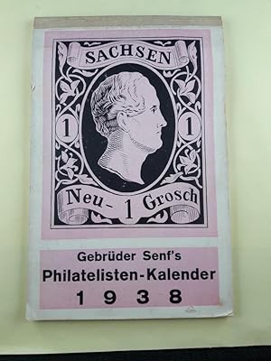 Gebrüder Senf's Philatelisten-Kalender 1938.