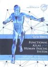 Image du vendeur pour Functional Atlas of the Human Fascial System mis en vente par AG Library