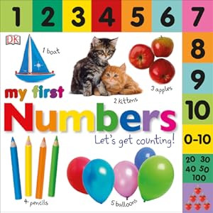 Imagen del vendedor de My First Numbers: Let's Get Counting (Board Book) a la venta por BargainBookStores