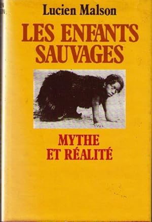 Immagine del venditore per Les Enfants sauvages : Mythe et ralit venduto da crealivres
