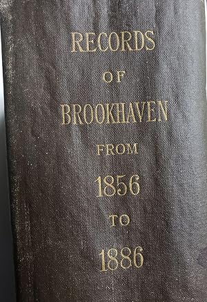 Records of the Town of Brookhaven, Suffolk County, N. Y.