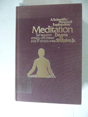 Immagine del venditore per Meditation: Self-Regulation Strategy and Altered State of Consciousness venduto da Gebrauchtbcherlogistik  H.J. Lauterbach