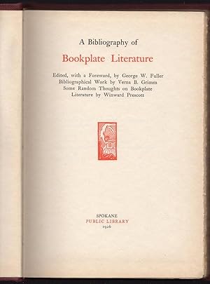 Image du vendeur pour A BIBLIOGRAPHY OF BOOKPLATE LITERATURE mis en vente par Champ & Mabel Collectibles