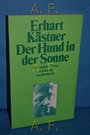 Bild des Verkufers fr Der Hund in der Sonne und andere Prosa Hrsg. mit e. Nachw. von Heinrich Gremmels / Suhrkamp Taschenbuch 270 zum Verkauf von Antiquarische Fundgrube e.U.