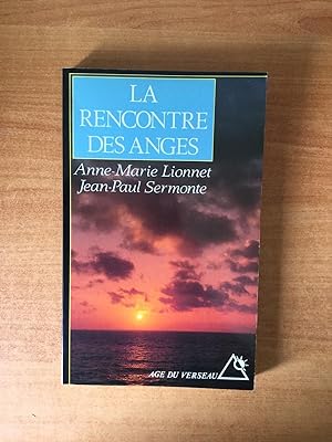Seller image for LA RENCONTRE DES ANGES for sale by KEMOLA