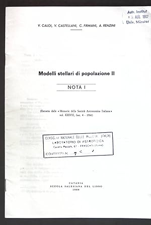 Bild des Verkufers fr Modelli stellari di popolazione II; Nota I; Estratto dalle Memorie della Societ Astronomica Italiana; zum Verkauf von books4less (Versandantiquariat Petra Gros GmbH & Co. KG)