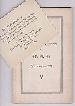 WTB. Vom 75. Geburtstag des W. T. B. 27. November 1924.