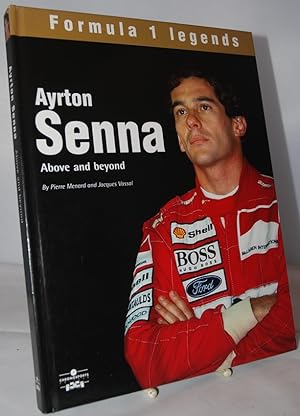 Image du vendeur pour Ayrton Senna Above and Beyond mis en vente par Nugget Box  (PBFA)