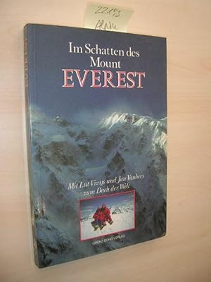 Im Schatten des Mount Everest. Mit Lut Vivijs und Jan Vanhees zum Dach der Welt.