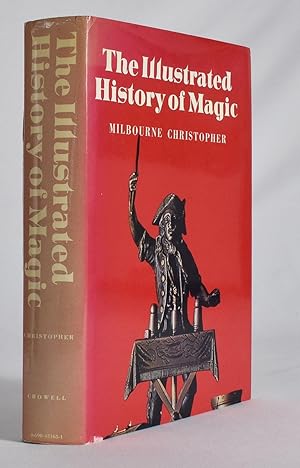 Imagen del vendedor de The Illustrated History of Magic. a la venta por James Arsenault & Company, ABAA