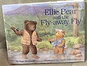 Seller image for Ellie Bear and the Fly-away Fly for sale by My Book Heaven