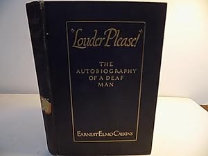 Image du vendeur pour Louder Please!" The Autobiograaphy of a Deaf Man mis en vente par Old Book Surfer