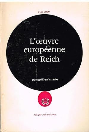 Bild des Verkufers fr L'oeuvre europenne de Reich zum Verkauf von Librairie l'Aspidistra
