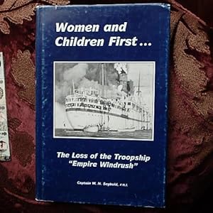 Bild des Verkufers fr Women and Children First.: The Loss of the Troopship Empire Windrush zum Verkauf von Creaking Shelves Books