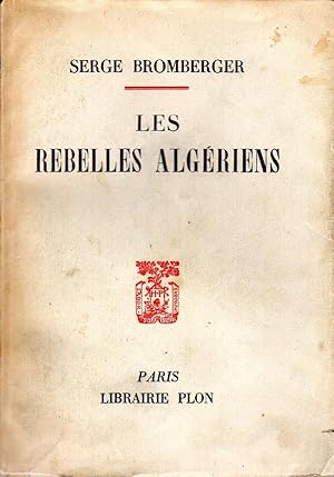 Les Rebelles Algériens