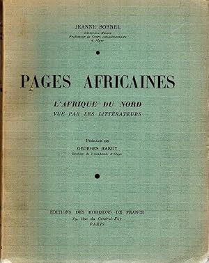 Pages Africaines. L'Afrique du Nord vue par les Littérateurs