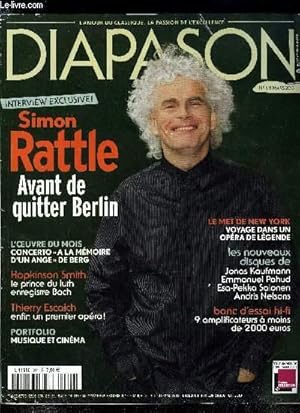 Bild des Verkufers fr DIAPASON N 611 - Simon Rattle, La lgende du MET, Concerto a la mmoire d'un ange de Berg, Le billet de Thierry Soveaux, Comparatif hi-fi, 9 amplificateurs de 899 a 1990 zum Verkauf von Le-Livre